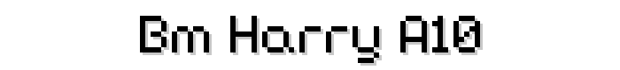 BM harry A10 font
